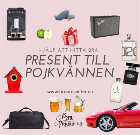 vad ska man köpa till sin pojkvän|Present till pojkvän